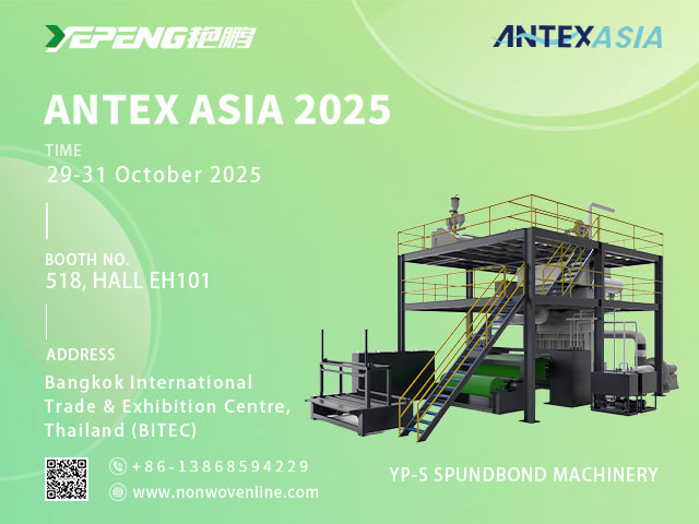 Technology Empowers Industries! Zhejiang Yanpeng Debuts Its Star Products at ANTEX Asia, Leading High-Quality Development of Non-Woven Machinery