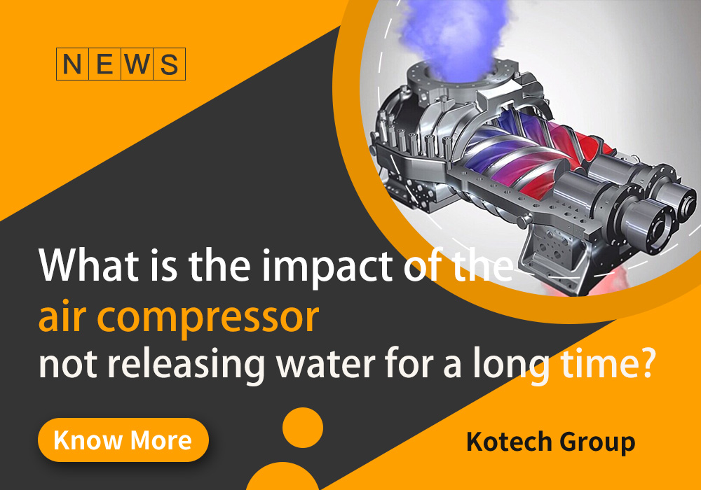 What is the impact of the air compressor not releasing water for a long time?