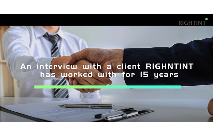 An interview with a client RIGHNTINT has worked with for 15 years